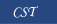 CST